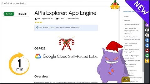 APIs Explorer: App Engine | #2024 | #GSP423 |#qwiklabs