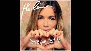 Video thumbnail of "Hélène Rolles / Parce que c'est toi [Cover Instrumental]"
