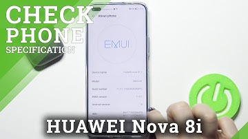How to Check Android Version in HUAWEI Nova 8i – Find Phone Details