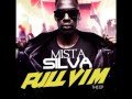 Mista Silva Full Vim Ft Martekie FULL VIM mp3
