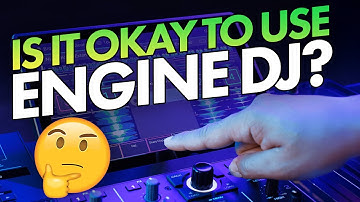 Is It OK To Use Engine DJ? Here
