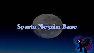 Video thumbnail of "Sparta Megrim Base (-Reupload-)"