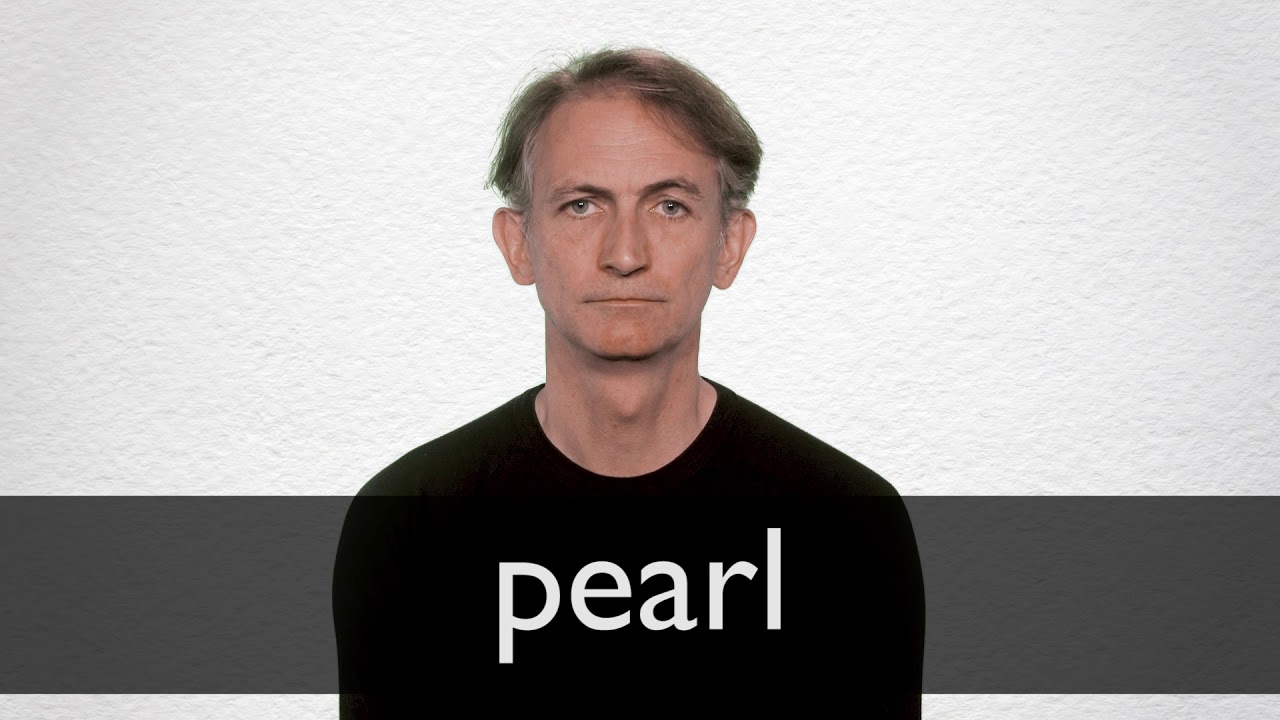 PEARL  Pronunciation in English