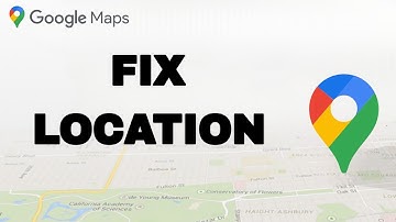 How To Fix And Solve Google Maps Location | Final Solution