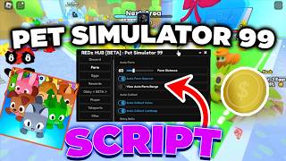 NEW Pet Simulator 99 Script 2026 No Key Auto Hatch, Auto Collect  Lucky Raid, Teleport | Mobile & PC