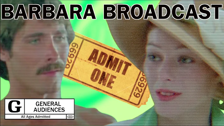 Barbara Broadcast (1977) Rated G