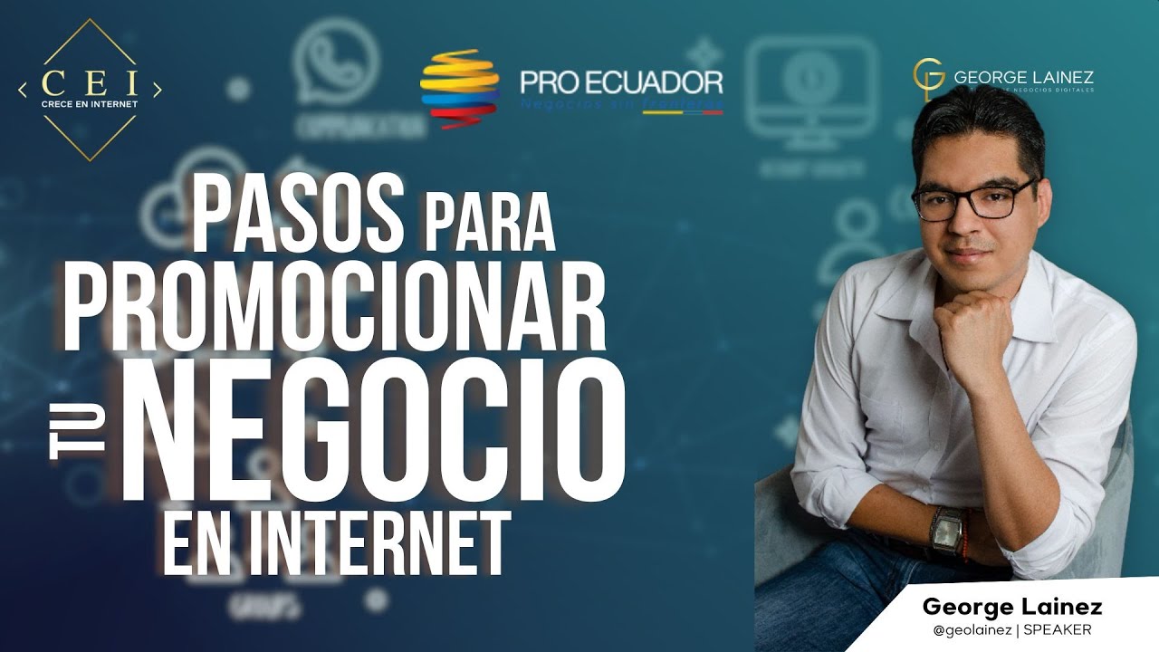 Pasos para preparar tu negocio en Internet 01 - georgelainez.com - YouTube