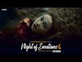 Night of Emotions Jukebox 6 - AZEEB | Nonstop Sad Romantic Bollywood Hits 2025