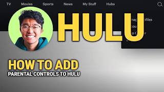 How To Add Parental Controls To Hulu: Quick Setup!
