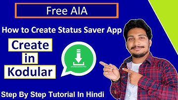 How to Create Status Saver App in Kodular | Free AIA