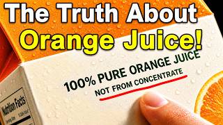 What Orange Juice REALLY Is (It’s NOT What You Think!)