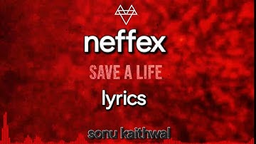 🎵 Save a life  | neffex | lyrics video song |  copyright free 