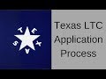 Texas LTC Application Process