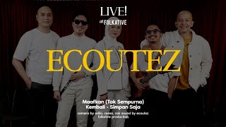 ÉCOUTEZ Session | Live! at Folkative