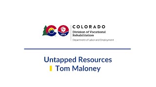DVR Untapped Resources: Tom Maloney