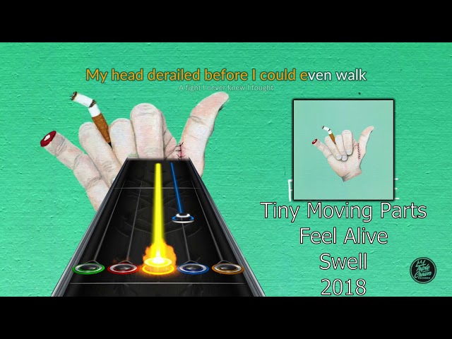 Feel Alive by Tiny Moving Parts in Clone Hero (w/ full difficulty and lyrics) class=