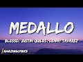 Blessd, Justin Quiles, Lenny Tavarez - Medallo