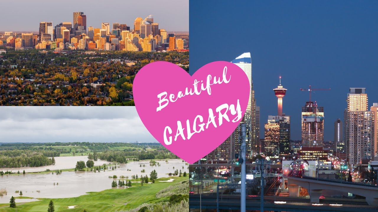 CALGARY, the Cleanest-Livable-Beautiful City-Sạch Nhất,Đáng Sống Nhất & Xinh Đẹp tại Alberta, Canada