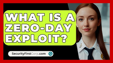 What Is A Zero-day Exploit? - SecurityFirstCorp.com