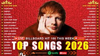 Ed Sheeran Maroon 5 The Weeknd Dua Lipa Bruno Mars Adele   Top 100 Billboard 2026 This Week