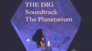 The Dig Soundtrack - Planetarium