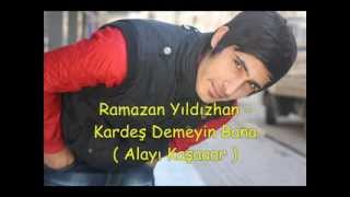 Ramazan Yildizhan Indir Mp3 Indir Dinle