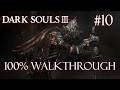 Cathedral of the Deep (1/3) | Dark Souls 3 - 100% Walkthrough Part 10