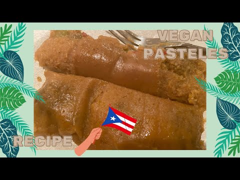 How to Make Vegan Pasteles