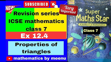 ICSE Mathematics Class 7, Revision series, Chapter 12, Properties of triangles, Ex 12.4