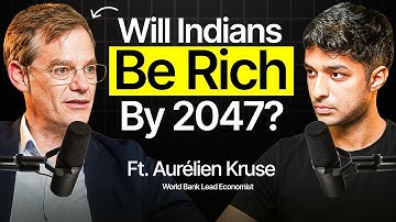 India’s Rise to Top 3: How It Will Affect YOUR Wealth? World Bank Economist | FWS 82