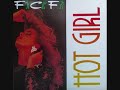 F.C.F. – Hot Girl (1990) (Waaaa... Version)