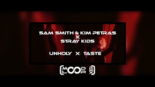 Sam Smith & Kim Petras - Unholy x Stray Kids - Taste [MoodLoops ReMiX] Resimi