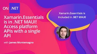 Xamarin.Essentials is in .NET MAUI! Access platform APIs with a single API