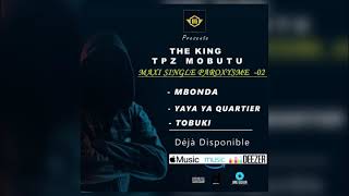 The King Tpz Mobututobuki