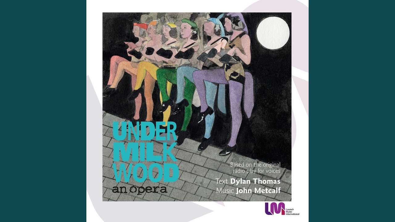 Παρακολούθηση Under Milk Wood, Scene 13B: "This One Spring Day" στο YouTube Παρακολούθηση Under Milk Wood, Scene 13B: "This One Spring Day" στο YouTube