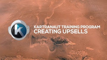 Creating Upsells - Creating Your Products #Kartranaut