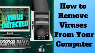 How to Remove Viruses From Your Computer screenshot 5