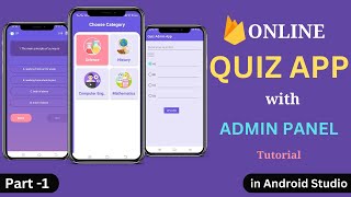 Online Quiz App with Admin Panel in Android Studio | Quiz Application using Firebase | Part -1