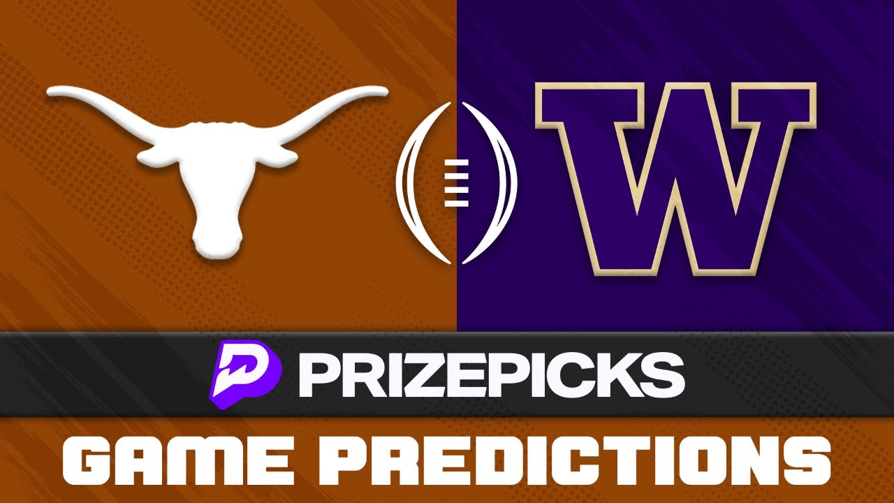 PREDICTION SHOW Texas vs. Washington CFP Semifinal (via PrizePicks