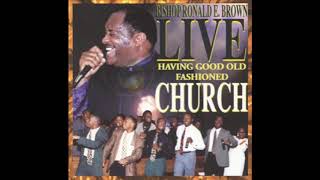 Down by the River - Bishop Ronald E. Brown