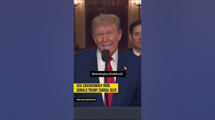 USA zaatakowały Iran. Donald Trump zabrał głos