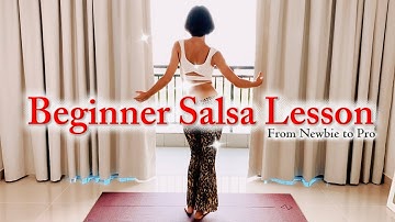 Salsa Lesson - From Newbie to PRO | 6 Basic Salsa Steps + Arm & Hip Movements