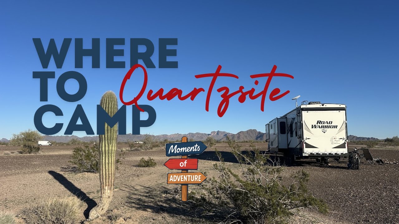 Quartzsite Camping Options - RV Living