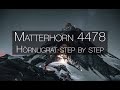 Matterhorn 4478m | Hörnliridge step by step (English)