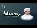 Syair telah lahir cahaya  al ustadz h  ilham humaidi  majelis as shofa banjarmasin