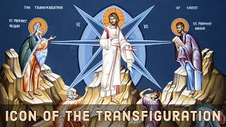 The Icon of the Transfiguration of the Savior