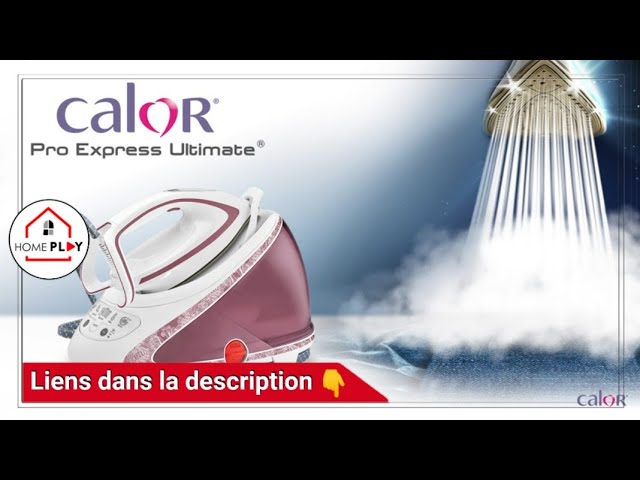 Centrale Vapeur Haute Pression Calor PRO EXPRESS ULTIMATE 