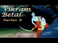 Vikram Aur Betaal Ki Kahaniya | Kids Animated Hindi Series 2