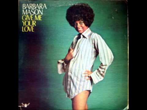 BARBARA MASON   GIVE ME YOUR LOVE