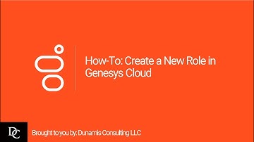 How-To: Create a New Role in Genesys Cloud